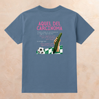Camiseta AQUEL DEL CARCINOMA